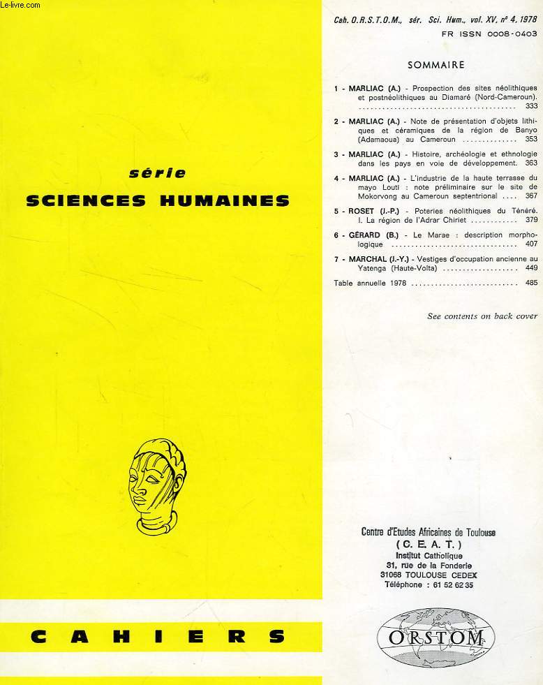 CAHIERS ORSTOM, SCIENCES HUMAINES, VOL. XV, N 4, 1978