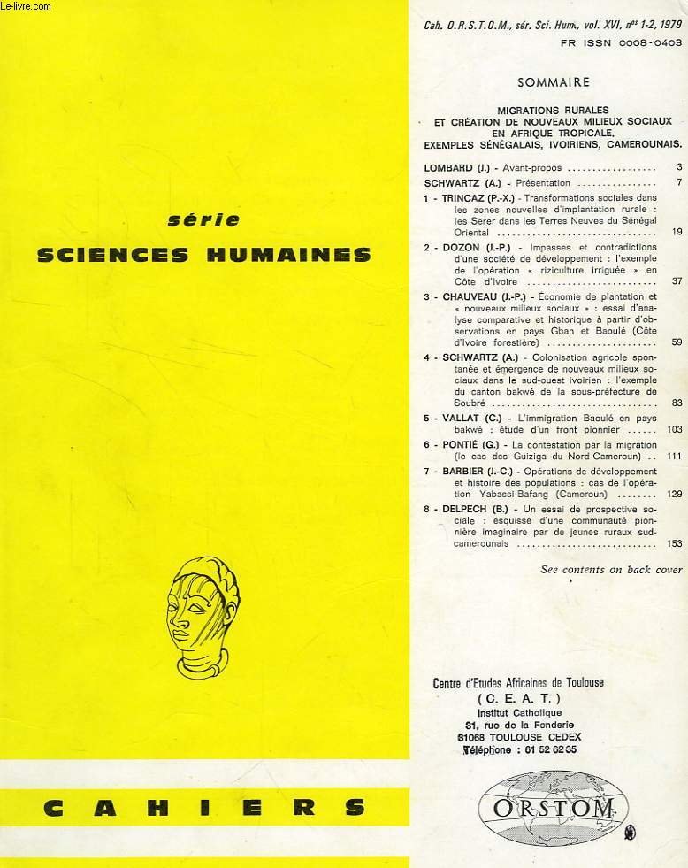 CAHIERS ORSTOM, SCIENCES HUMAINES, VOL. XV, N 1-2, 1979