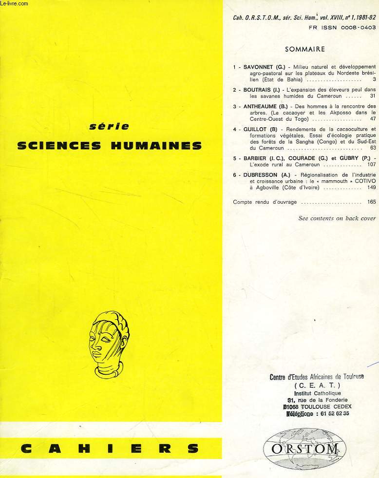 CAHIERS ORSTOM, SCIENCES HUMAINES, VOL. XVIII, N 1, 1981-1982