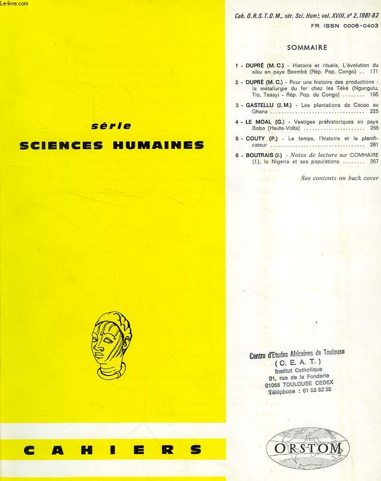 CAHIERS ORSTOM, SCIENCES HUMAINES, VOL. XVIII, N 2, 1981-1982