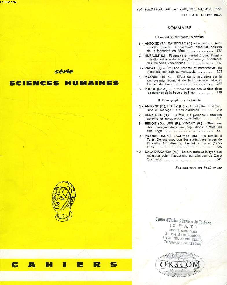 CAHIERS ORSTOM, SCIENCES HUMAINES, VOL. XIX, N 3, 1983