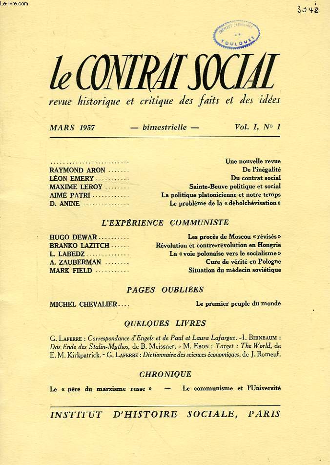 LE CONTRAT SOCIAL, VOL. I, N 1, MARS 1957, REVUE HISTORIQUE ET CRITIQUE DES FAITS ET DES IDEES