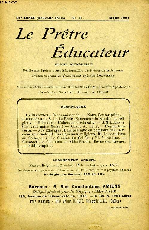 LE PRETRE EDUCATEUR, 31e ANNEE (NOUVELLE SERIE), N 3, MARS 1931