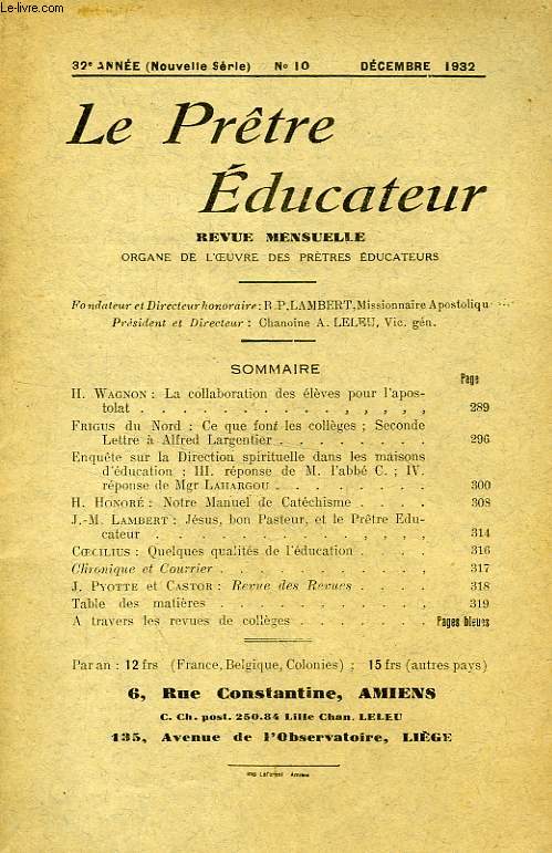 LE PRETRE EDUCATEUR, 32e ANNEE (NOUVELLE SERIE), N 10, DEC. 1932