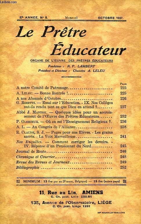 LE PRETRE EDUCATEUR, 37e ANNEE (NOUVELLE SERIE), N 8, OCT. 1937
