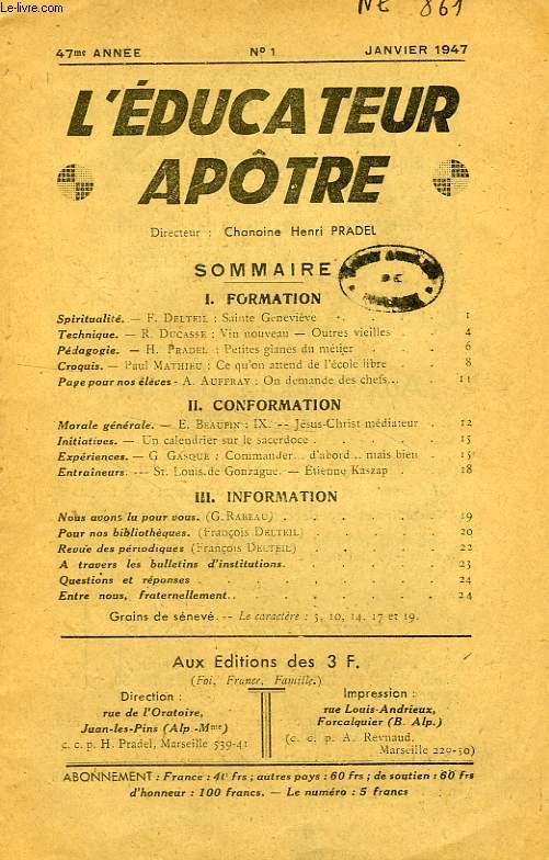 L'EDUCATEUR APOTRE, 47e ANNEE (NOUVELLE SERIE), N 1, JAN. 1947