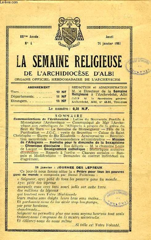 LA SEMAINE RELIGIEUSE DE L'ARCHIDIOCESE D'ALBI, 88e ANNEE, N 4, JAN. 1961