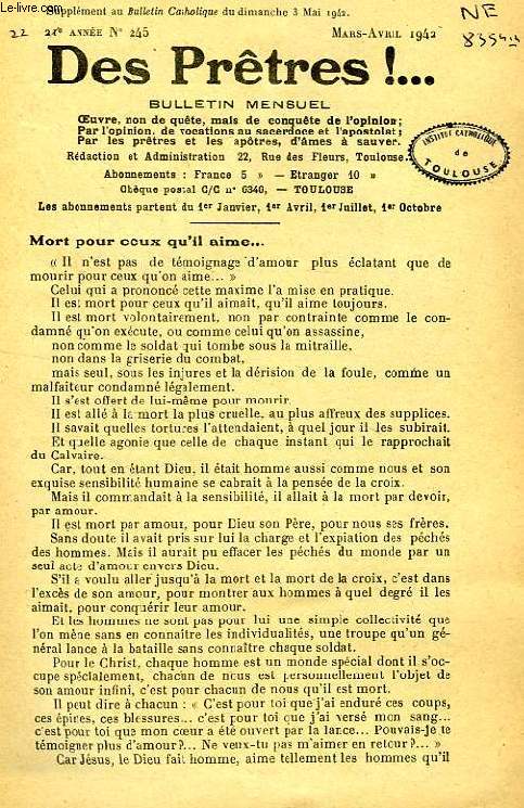 DES PRETRES !, SUPPLEMENT AU BULLETIN RELIGIEUX, 22e ANNEE, N 245, MARS-AVRIL 1942