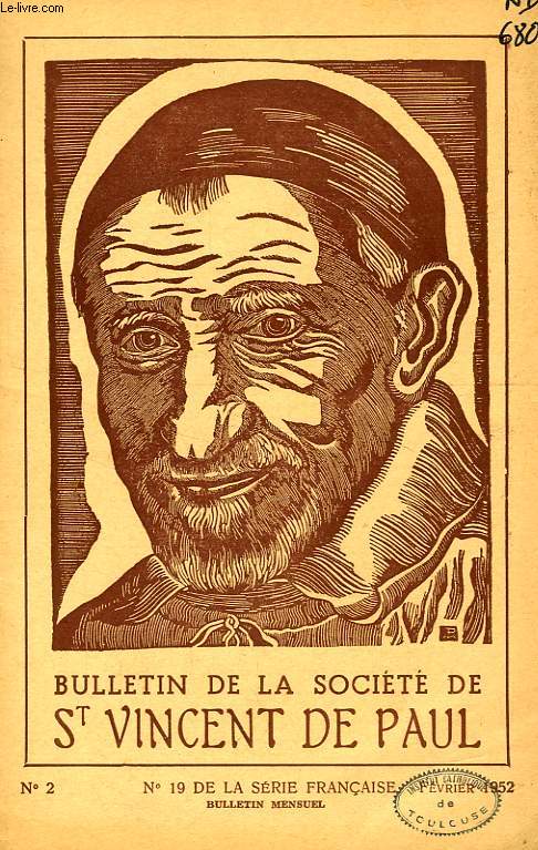 BULLETIN DE LA SOCIETE DE SAINT-VINCENT-DE-PAUL, NOUVELLE SERIE, N 2, FEV. 1952