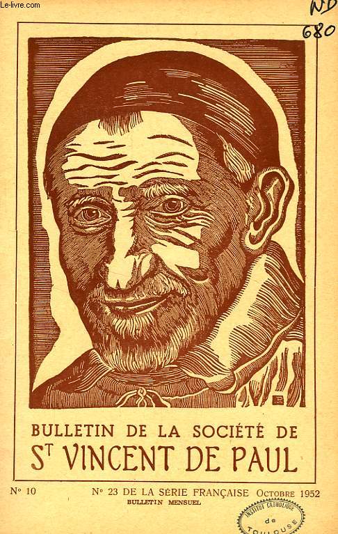 BULLETIN DE LA SOCIETE DE SAINT-VINCENT-DE-PAUL, NOUVELLE SERIE, N 10, OCT. 1952