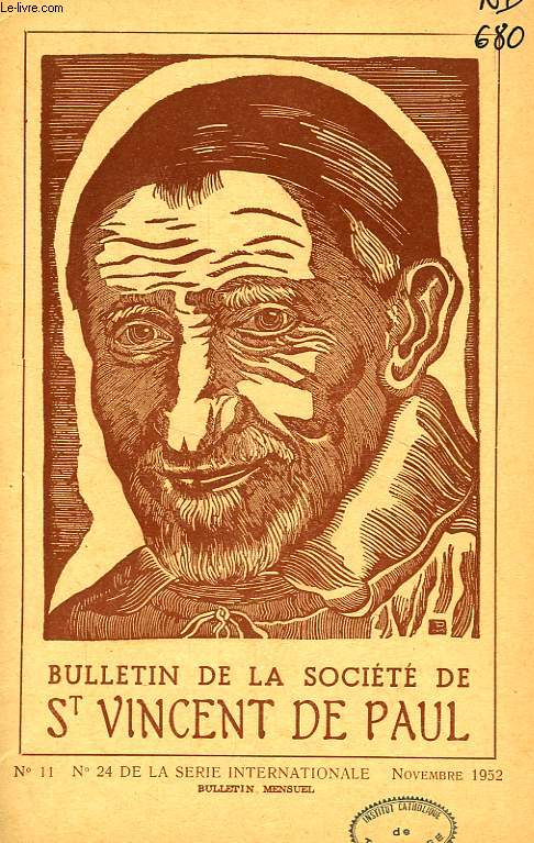 BULLETIN DE LA SOCIETE DE SAINT-VINCENT-DE-PAUL, NOUVELLE SERIE, N 11, NOV. 1952