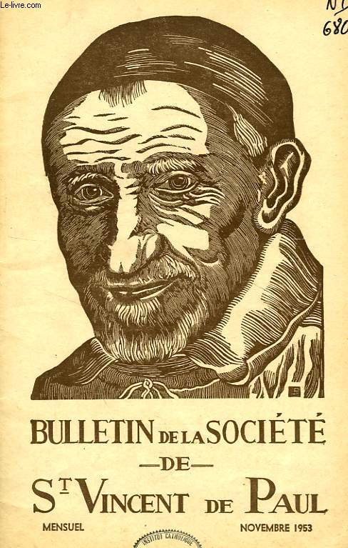 BULLETIN DE LA SOCIETE DE SAINT-VINCENT-DE-PAUL, NOUVELLE SERIE, NOV. 1953