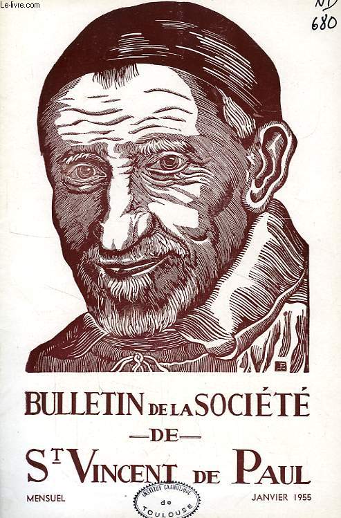 BULLETIN DE LA SOCIETE DE SAINT-VINCENT-DE-PAUL, NOUVELLE SERIE, JAN. 1955