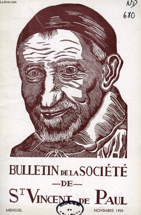 BULLETIN DE LA SOCIETE DE SAINT-VINCENT-DE-PAUL, NOUVELLE SERIE, NOV. 1955