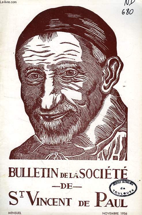 BULLETIN DE LA SOCIETE DE SAINT-VINCENT-DE-PAUL, NOUVELLE SERIE, NOV. 1956