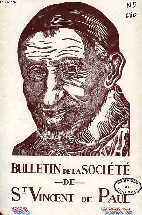 BULLETIN DE LA SOCIETE DE SAINT-VINCENT-DE-PAUL, NOUVELLE SERIE, DEC. 1956