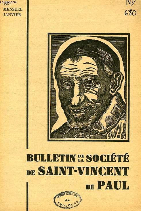 BULLETIN DE LA SOCIETE DE SAINT-VINCENT-DE-PAUL, NOUVELLE SERIE, JAN. 1957
