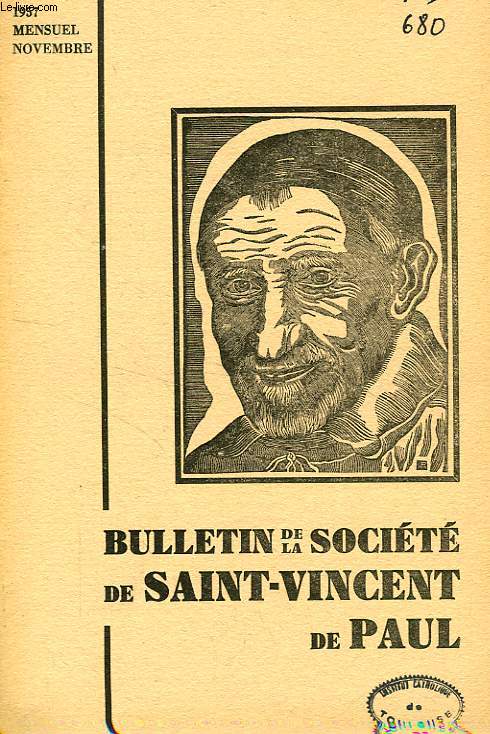 BULLETIN DE LA SOCIETE DE SAINT-VINCENT-DE-PAUL, NOUVELLE SERIE, NOV. 1957