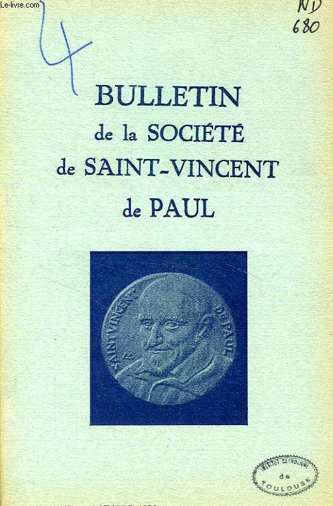 BULLETIN DE LA SOCIETE DE SAINT-VINCENT-DE-PAUL, NOUVELLE SERIE, OCT. 1958