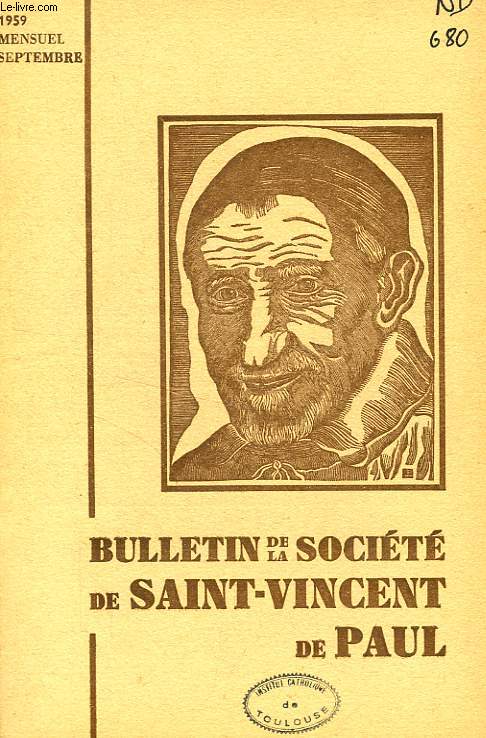 BULLETIN DE LA SOCIETE DE SAINT-VINCENT-DE-PAUL, NOUVELLE SERIE, SEPT. 1959
