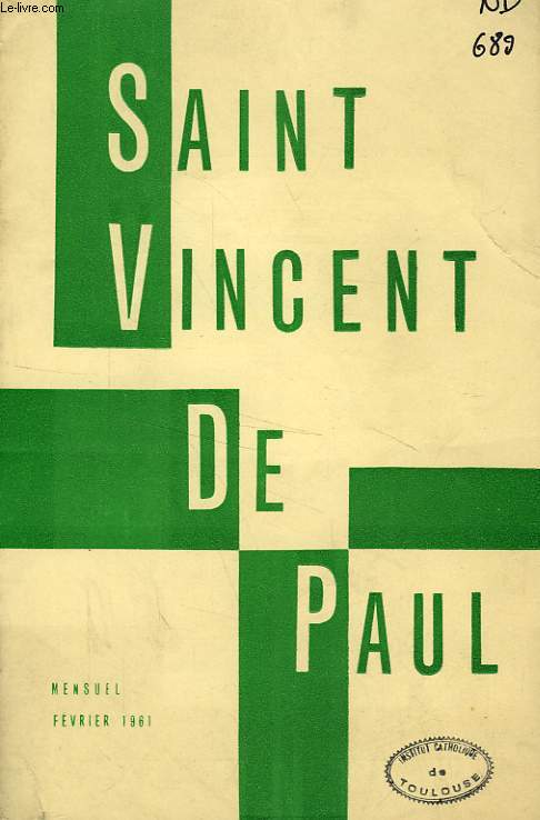 BULLETIN DE LA SOCIETE DE SAINT-VINCENT-DE-PAUL, NOUVELLE SERIE, FEV. 1961