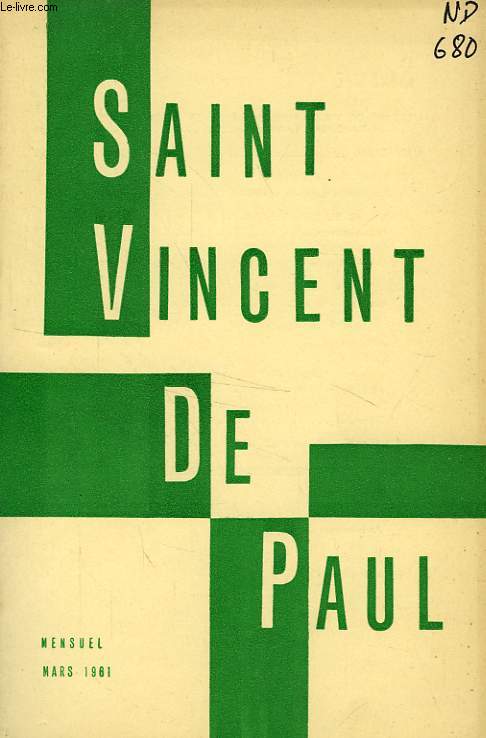 BULLETIN DE LA SOCIETE DE SAINT-VINCENT-DE-PAUL, NOUVELLE SERIE, MARS 1961