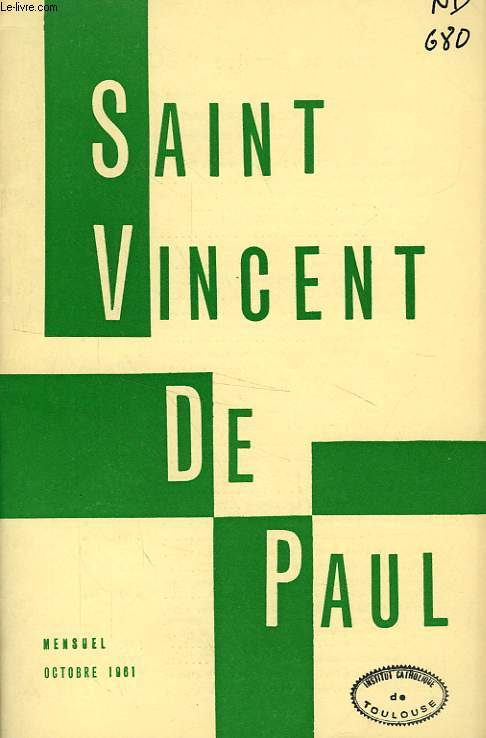 BULLETIN DE LA SOCIETE DE SAINT-VINCENT-DE-PAUL, NOUVELLE SERIE, OCT. 1961