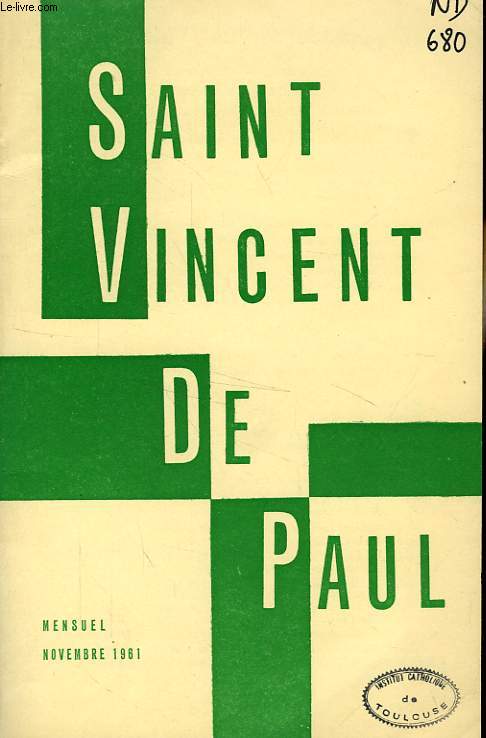 BULLETIN DE LA SOCIETE DE SAINT-VINCENT-DE-PAUL, NOUVELLE SERIE, NOV. 1961