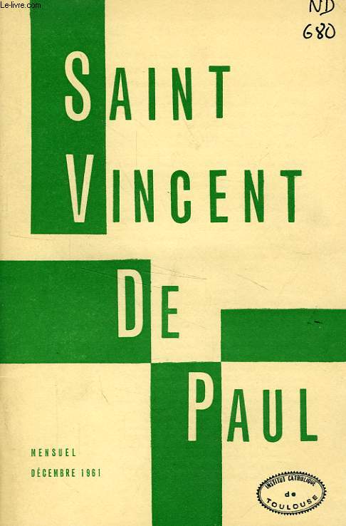 BULLETIN DE LA SOCIETE DE SAINT-VINCENT-DE-PAUL, NOUVELLE SERIE, DEC. 1961