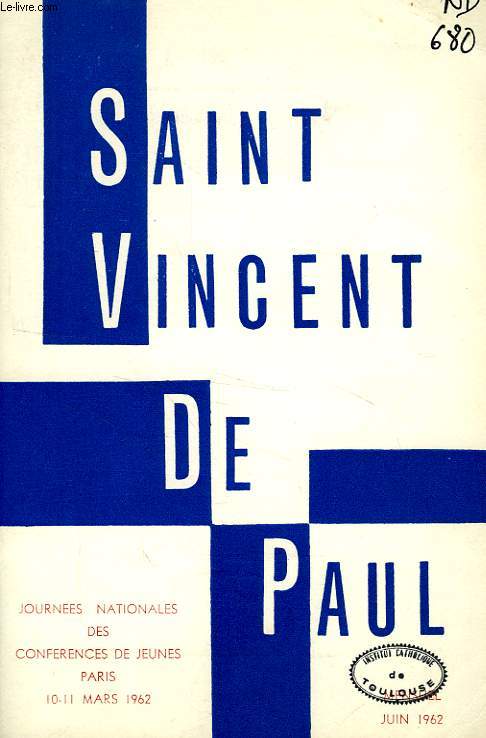 BULLETIN DE LA SOCIETE DE SAINT-VINCENT-DE-PAUL, NOUVELLE SERIE, JUIN 1962