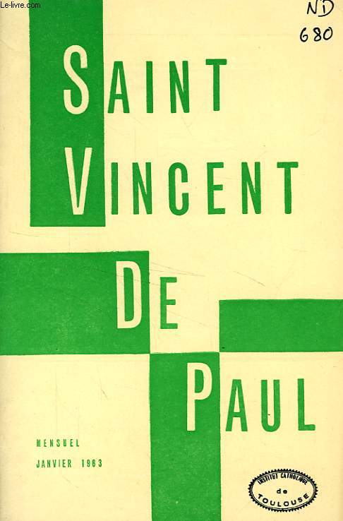 BULLETIN DE LA SOCIETE DE SAINT-VINCENT-DE-PAUL, NOUVELLE SERIE, JAN. 1963