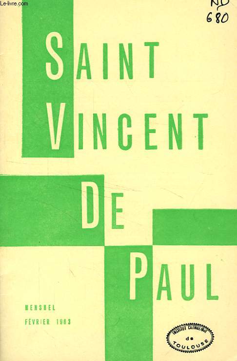 BULLETIN DE LA SOCIETE DE SAINT-VINCENT-DE-PAUL, NOUVELLE SERIE, FEV. 1963