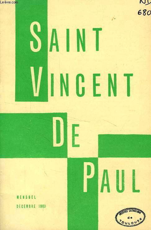 BULLETIN DE LA SOCIETE DE SAINT-VINCENT-DE-PAUL, NOUVELLE SERIE, DEC. 1963
