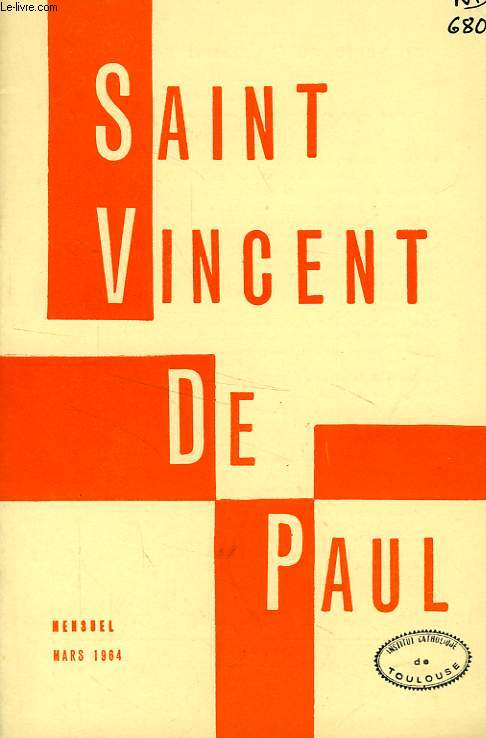 BULLETIN DE LA SOCIETE DE SAINT-VINCENT-DE-PAUL, NOUVELLE SERIE, MARS 1964
