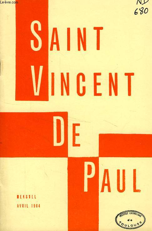 BULLETIN DE LA SOCIETE DE SAINT-VINCENT-DE-PAUL, NOUVELLE SERIE, AVRIL 1964