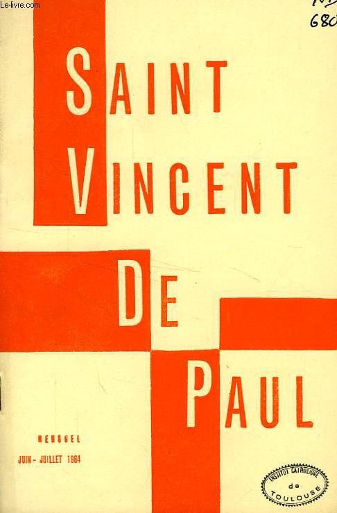 BULLETIN DE LA SOCIETE DE SAINT-VINCENT-DE-PAUL, NOUVELLE SERIE, JUIN-JUILLET 1964
