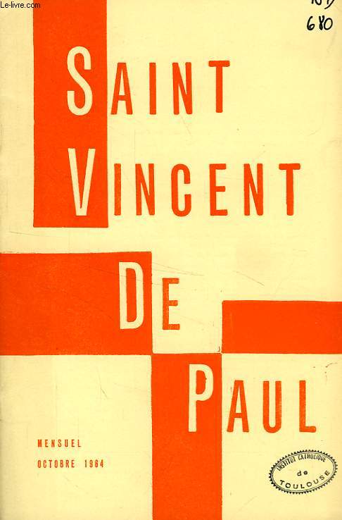 BULLETIN DE LA SOCIETE DE SAINT-VINCENT-DE-PAUL, NOUVELLE SERIE, OCT. 1964