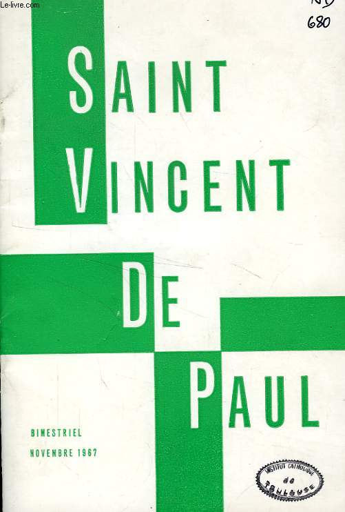 BULLETIN DE LA SOCIETE DE SAINT-VINCENT-DE-PAUL, NOUVELLE SERIE, NOV. 1967