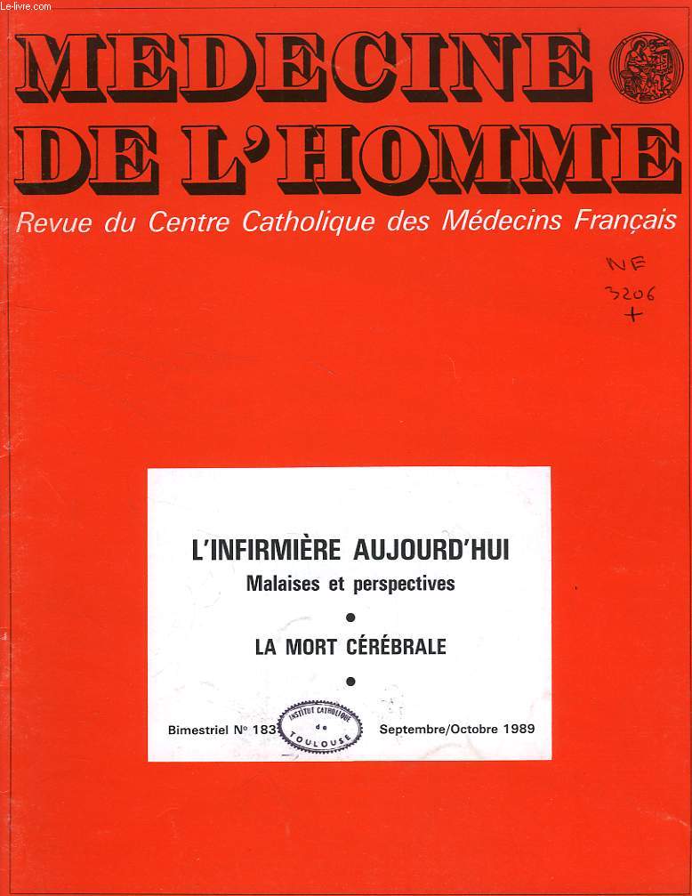 MEDECINE DE L'HOMME, N 183, SEPT.-OCT. 1989, REVUE DU CENTRE CATHOLIQUE DES MEDECINS FRANCAIS