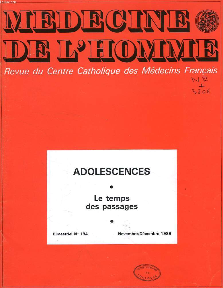 MEDECINE DE L'HOMME, N 184, NOV.-DEC. 1989, REVUE DU CENTRE CATHOLIQUE DES MEDECINS FRANCAIS