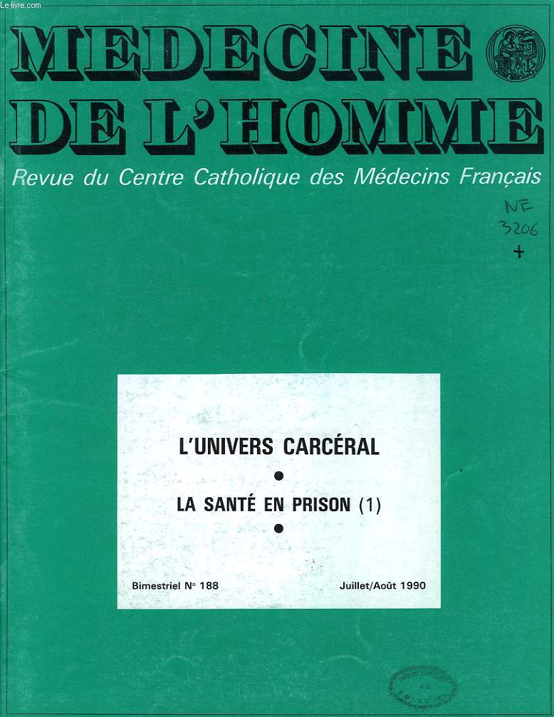 MEDECINE DE L'HOMME, N 188, JUILLET-AOUT 1990, REVUE DU CENTRE CATHOLIQUE DES MEDECINS FRANCAIS