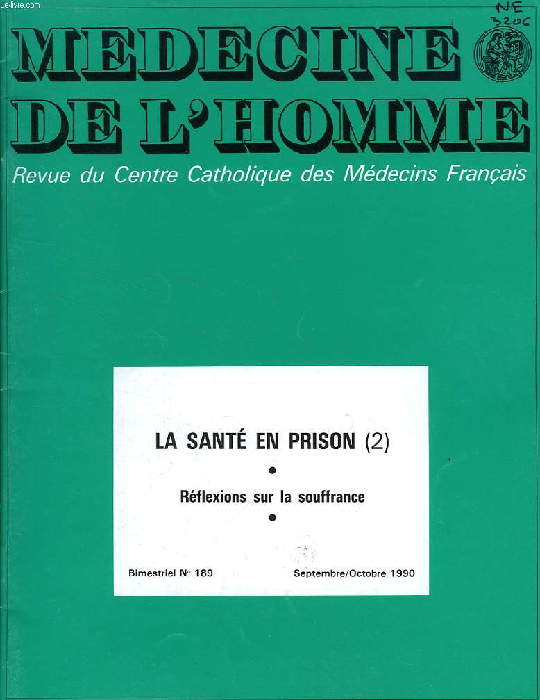 MEDECINE DE L'HOMME, N 189, SEPT.-OCT. 1990, REVUE DU CENTRE CATHOLIQUE DES MEDECINS FRANCAIS