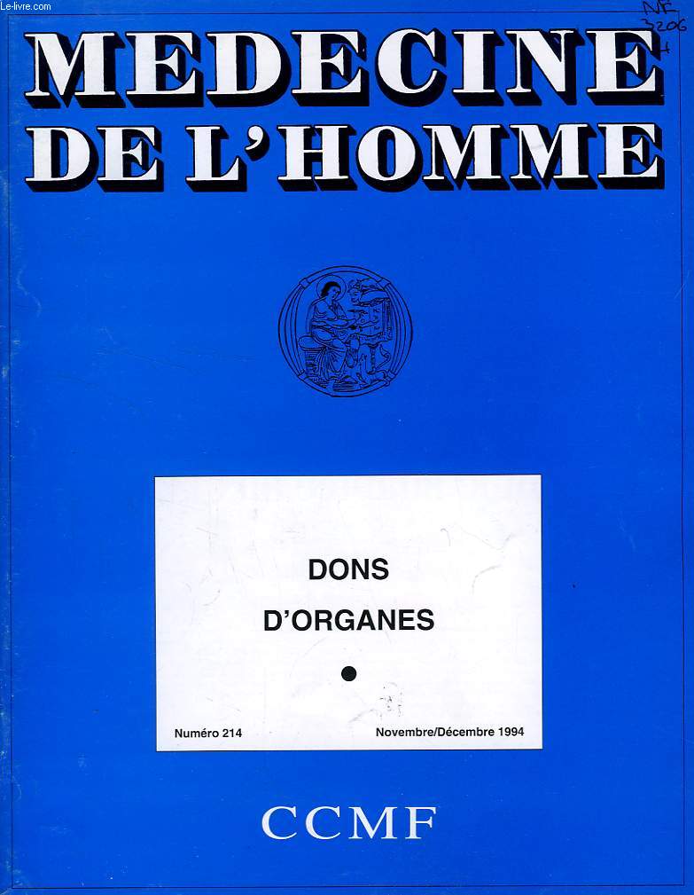MEDECINE DE L'HOMME, N 214, NOV.-DEC. 1994, REVUE DU CENTRE CATHOLIQUE DES MEDECINS FRANCAIS