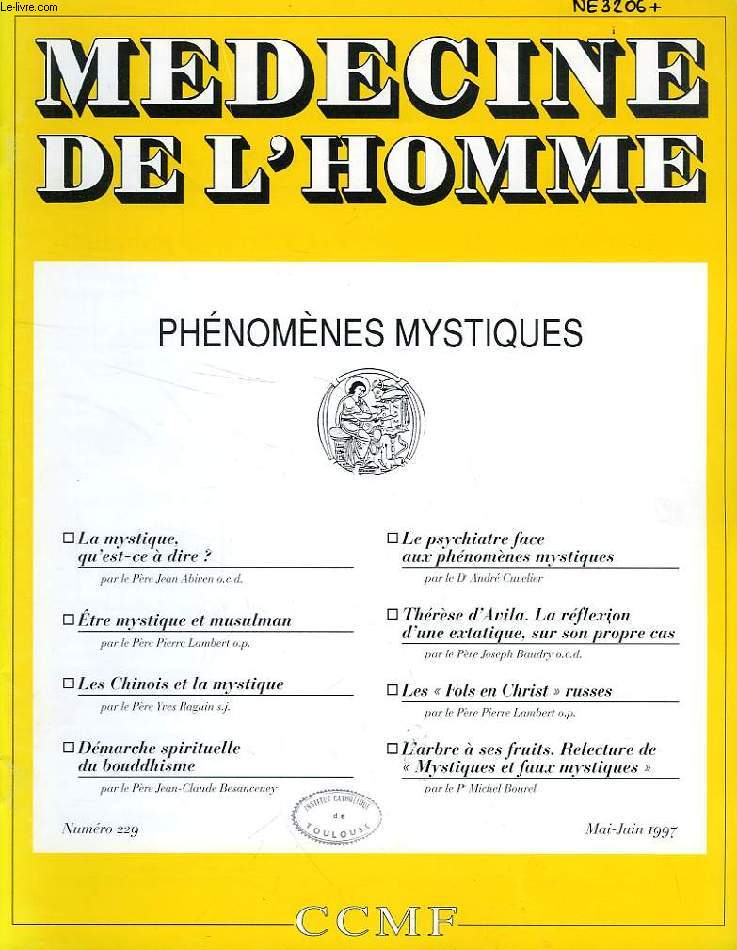 MEDECINE DE L'HOMME, N 229, MAI-JUIN 1997, REVUE DU CENTRE CATHOLIQUE DES MEDECINS FRANCAIS