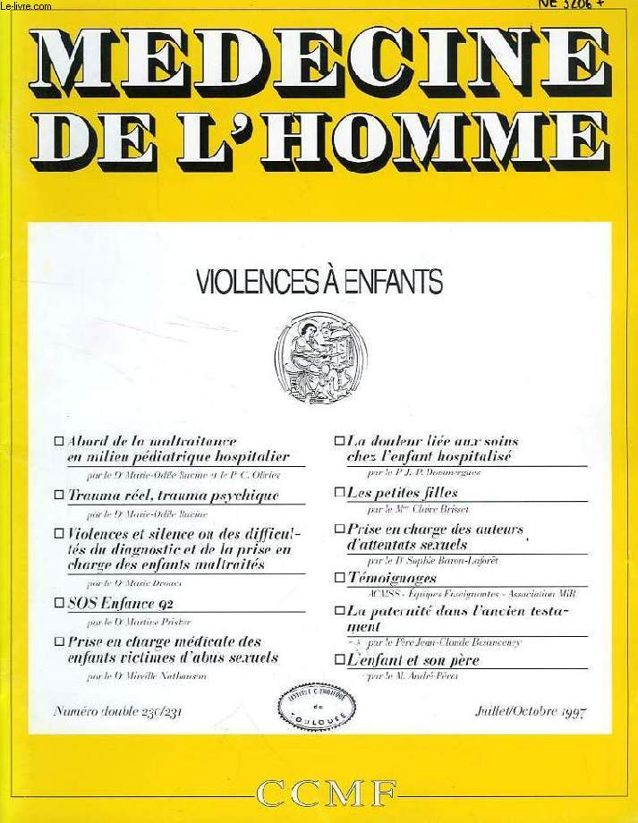 MEDECINE DE L'HOMME, N 230-231, JUILLET-OCT. 1997, REVUE DU CENTRE CATHOLIQUE DES MEDECINS FRANCAIS