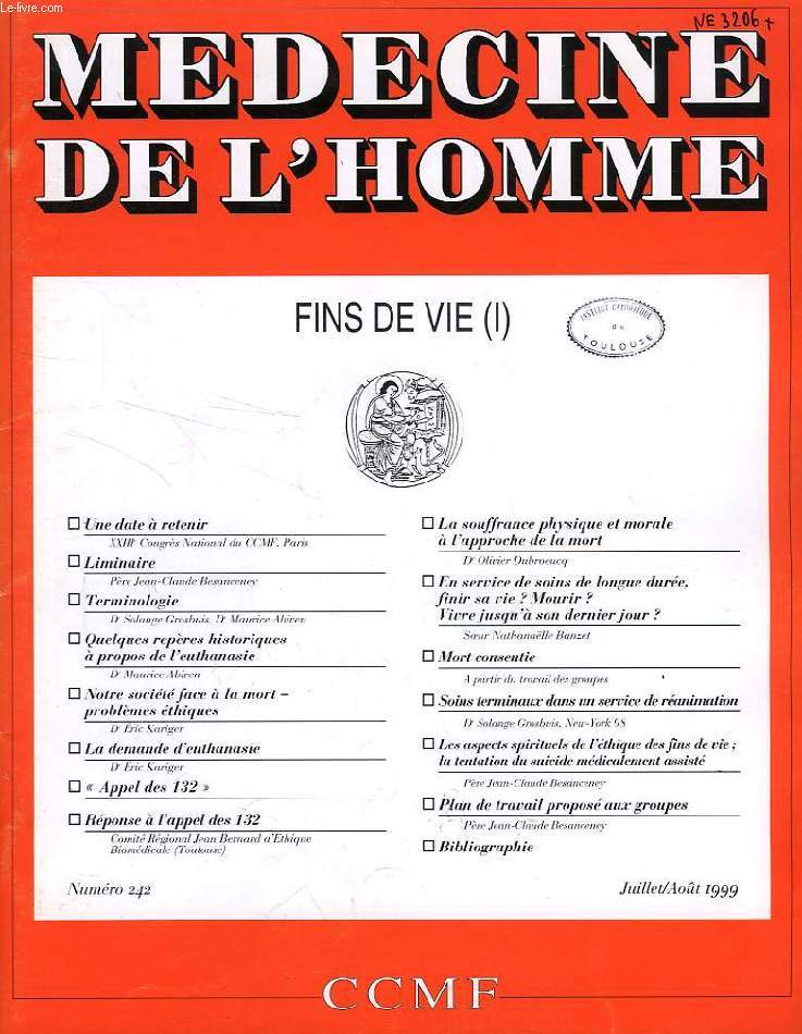 MEDECINE DE L'HOMME, N 242, JUILET-AOUT 1999, REVUE DU CENTRE CATHOLIQUE DES MEDECINS FRANCAIS