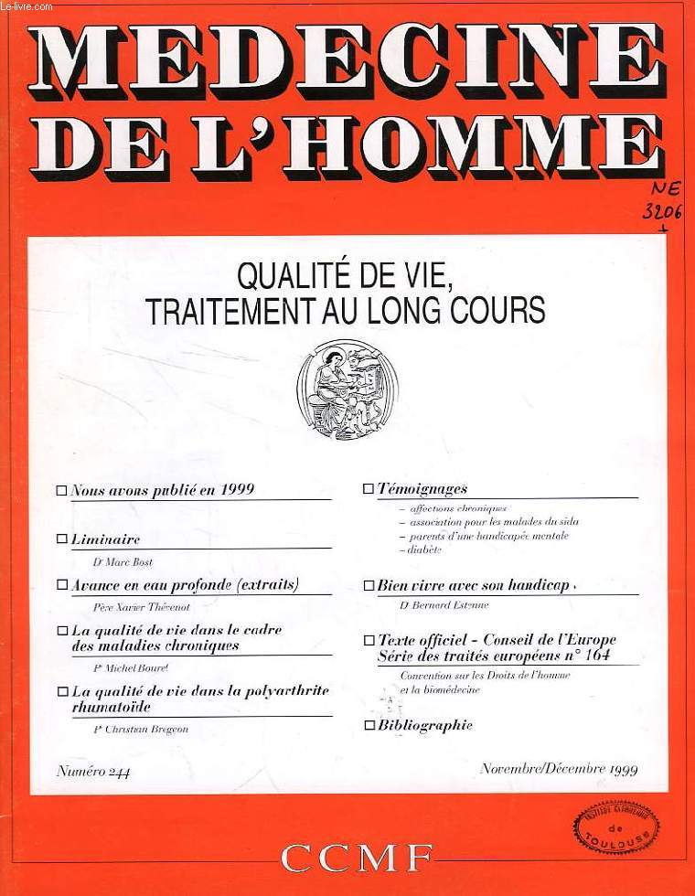 MEDECINE DE L'HOMME, N 244, NOV.-DEC. 1999, REVUE DU CENTRE CATHOLIQUE DES MEDECINS FRANCAIS