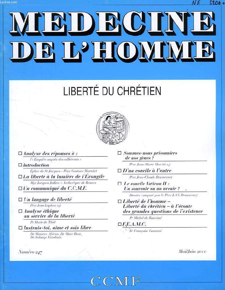 MEDECINE DE L'HOMME, N 247, MAI-JUIN 2000, REVUE DU CENTRE CATHOLIQUE DES MEDECINS FRANCAIS