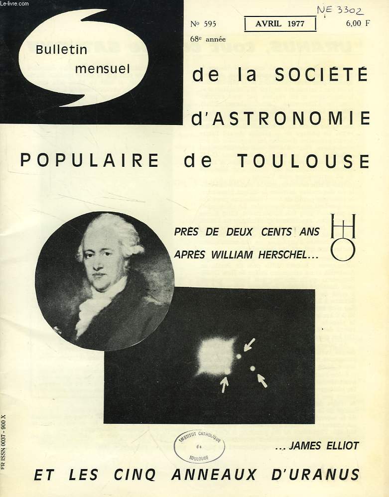 BULLETIN MENSUEL DE LA SOCIETE D'ASTRONOMIE POPULAIRE DE TOULOUSE, 68e ANNEE, N 595, AVRIL 1977