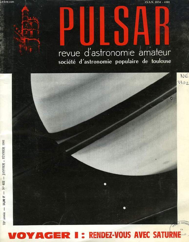 PULSAR, SOCIETE D'ASTRONOMIE POPULAIRE DE TOULOUSE, 72e ANNEE, N 622, JAN.-FEV. 1981